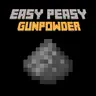 Easy Peasy Gunpowder
