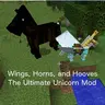 Wings, Horns, and Hooves: The Ultimate Unicorn Mod