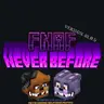 FNAF: Never Before