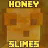 Honey Slimes