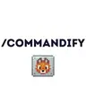 Commandify