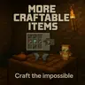 More Craftable Items