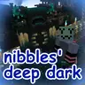 Nibbles' Deep Dark