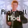 RickRoll Mod [Forge]