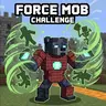 Force Mob Challenge inspired by BastiGHG