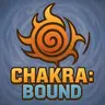 Chakra: Bound