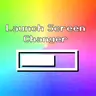 Launch Screen Changer