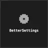 BetterSettings