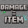 Damage=Item