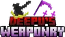 Deepu's Weaponry (Old)