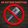 No Hotbar Dropping