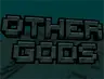 Other Gods