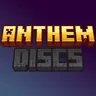 Anthem Discs