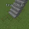 Goofy Traps