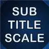 SubtitleScale