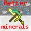 Better Minerals Mod