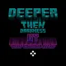 deeper then darkness