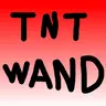 TNT Wand