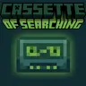 Cassette Of Searching