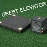 Great Elevator
