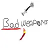 BadWeaponry
