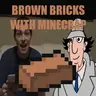 Brown Bricks With Minecrap