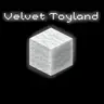 Velvet Toyland