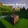 Immersive Bedrock