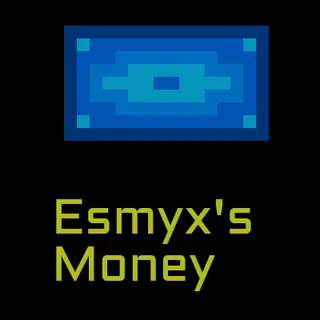 Esmyx's money