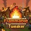 Flammable Tweaker