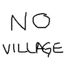 No Village
