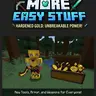 More Easy Stuff