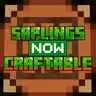 Sapling Now Craftable