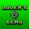 Loler's Gems