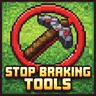 Stop Breaking Tools