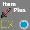 Item Plus EX