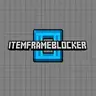 Item Frame Blocker