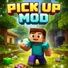 Pick Up Mod