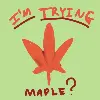 I'm Trying
