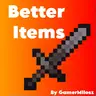 Better Item By GamerMilosz