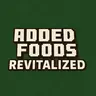 Added Foods Revitalized