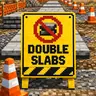 No Double Slabs (NDS)