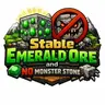 Stable Emerald Ore and No Monster Stone MC