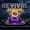 Revival Shrine & Lives System
