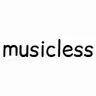 Musicless