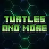 TurtlesAndMore