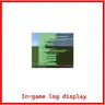 In-game log display