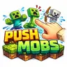 Push Mobs