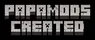PapaMods Created