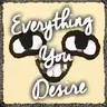 Everything You Desire